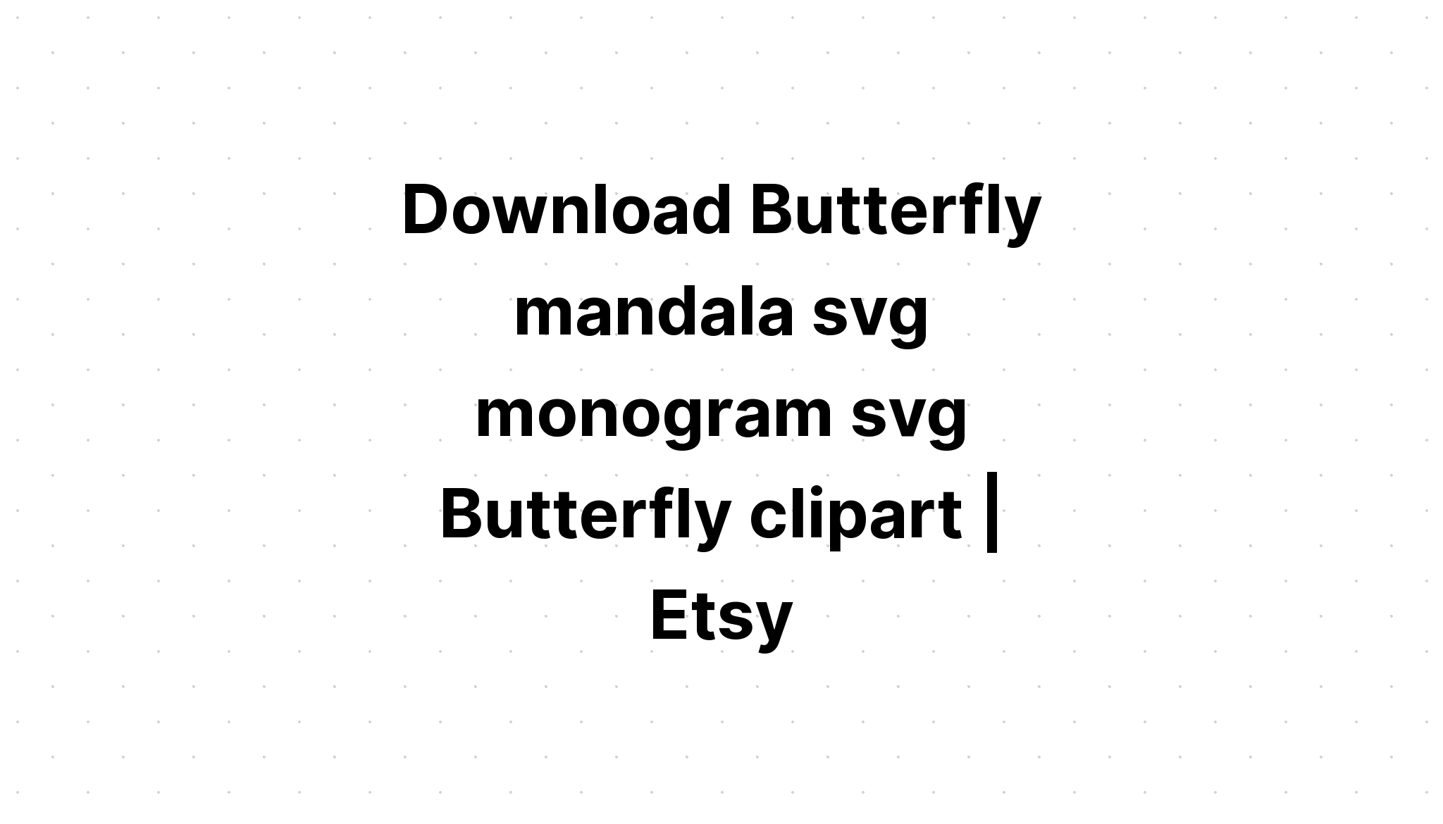 Download Mandala Butterfly Svg Design - Layered SVG Cut File